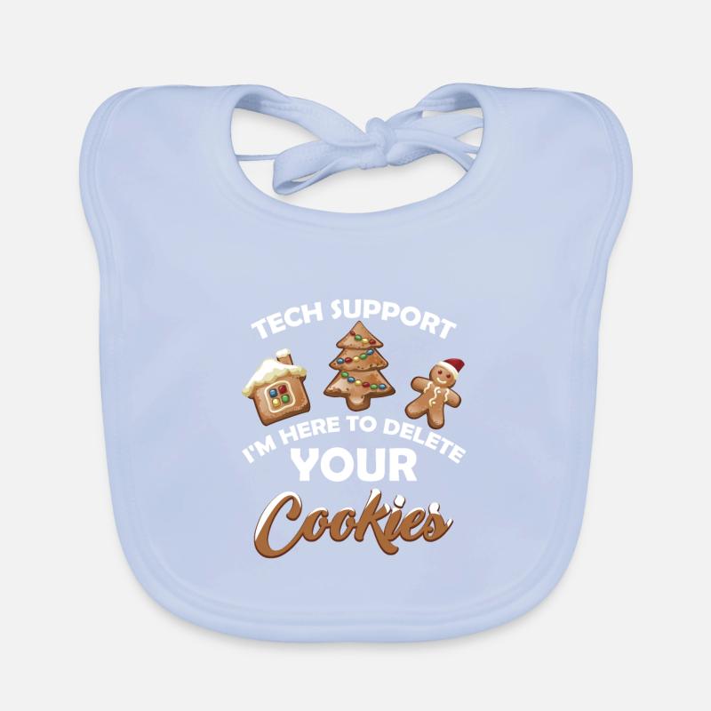 Tech Support I Here To Delete Your Cookie Organic Baby Bibs