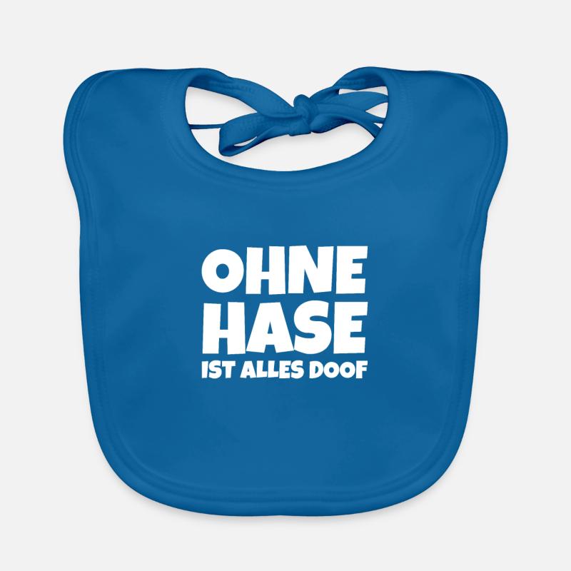 Without a rabbit everything is stupid Organic Baby Bibs