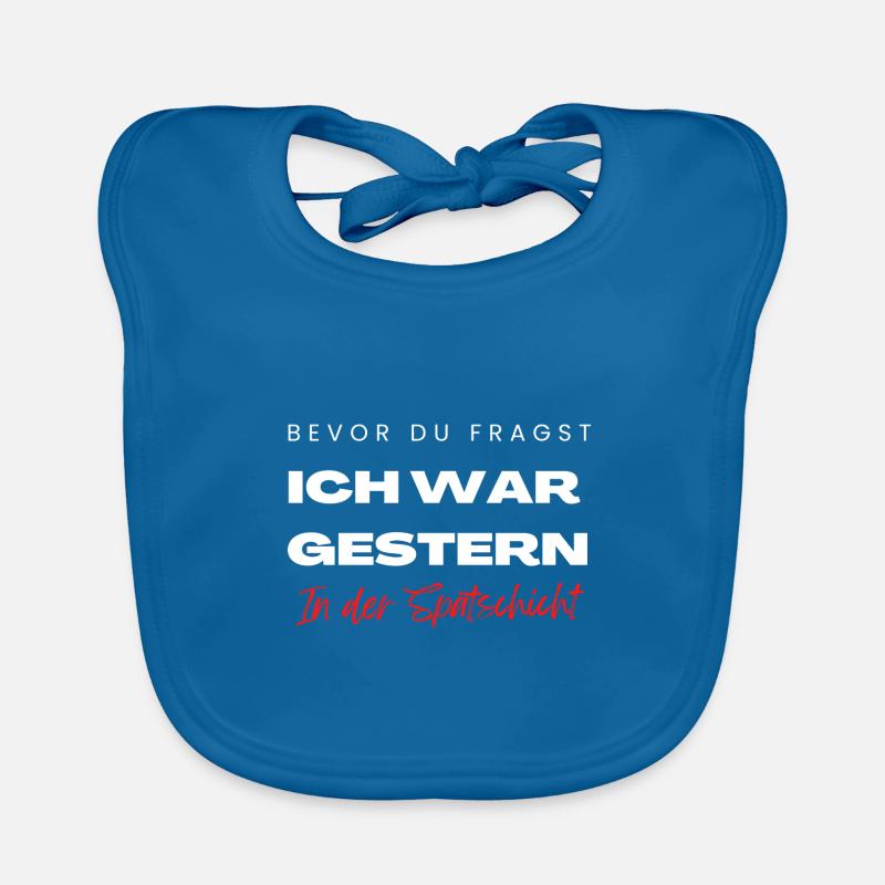 Nachtschicht Schicht Arbeiter Sprüche Geschenk Baby Bio-Lätzchen
