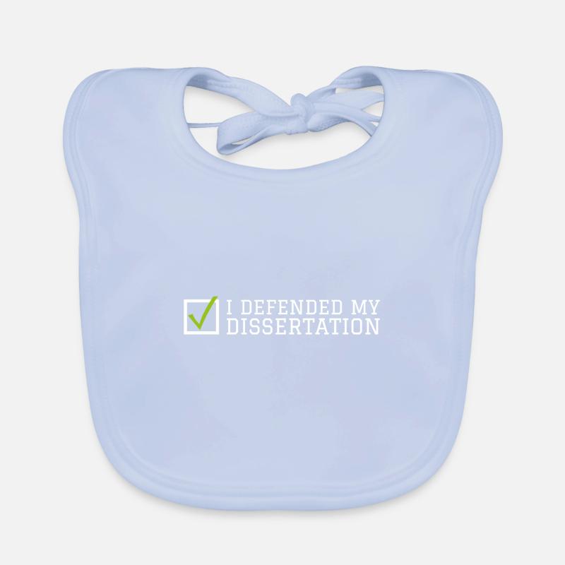 My dissertation De doctoration Bavoir bio Bébé