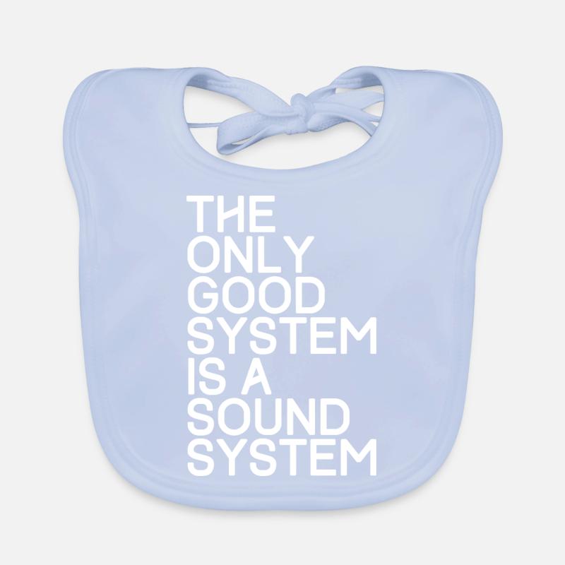 The only good system is a sound system - TECHNO Organic Baby Bibs