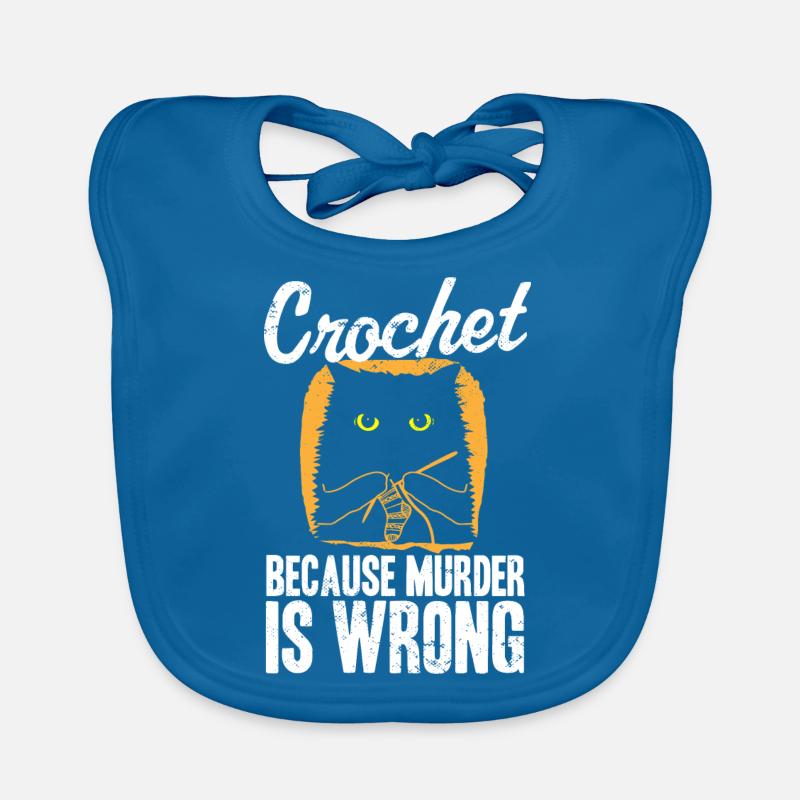 Crochet Because Murder Is Wrong Black Cat Yarn Organic Baby Bibs