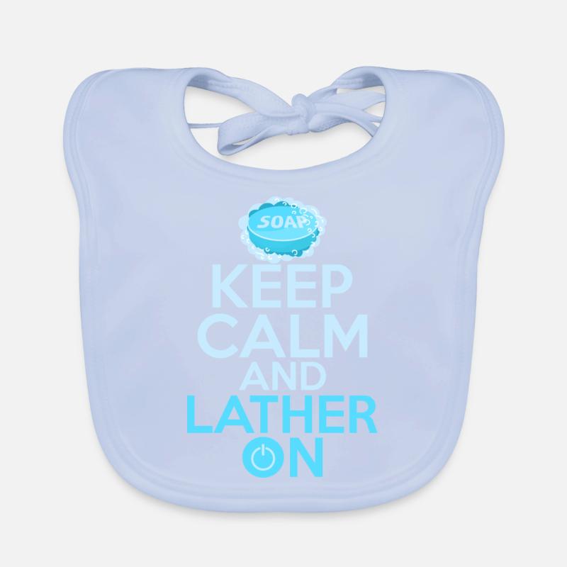 Keep Calm And Lather On Soapmaker Soapmaking Organic Baby Bibs