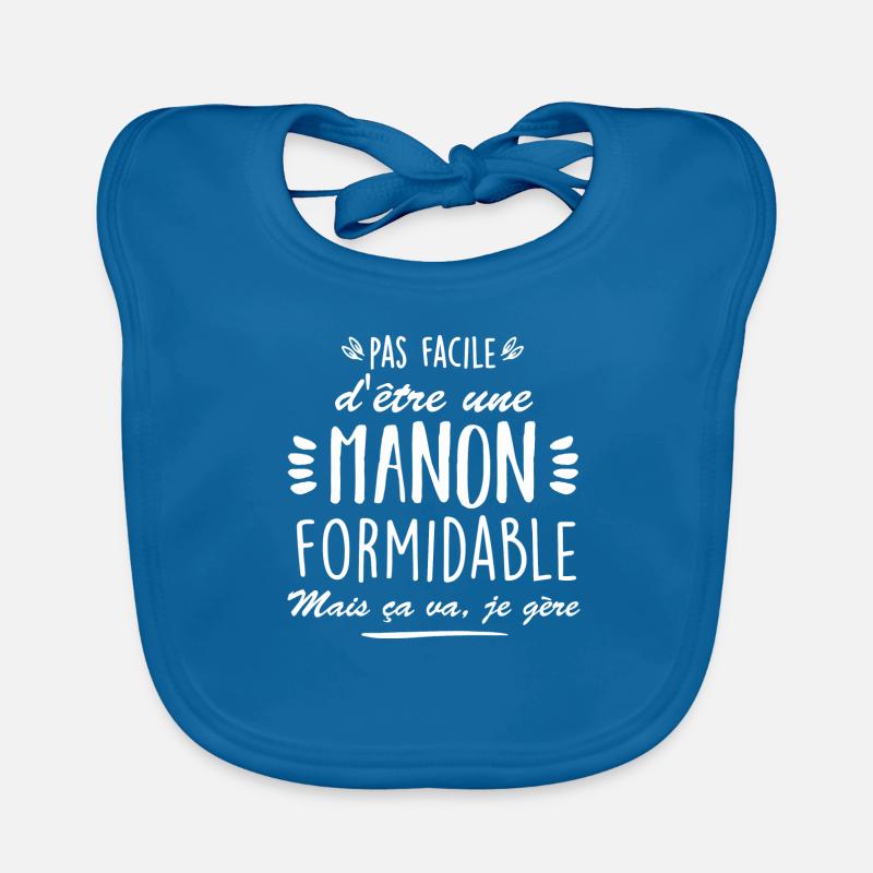 pas facile dêtre une manon formidable - Bavoir bio Bébé - bleu paon