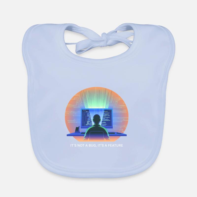 its not a bug its a feature Programmer Software Organic Baby Bibs
