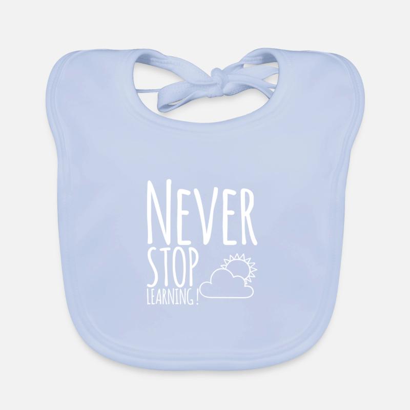 Never STOP Learning! Organic Baby Bibs