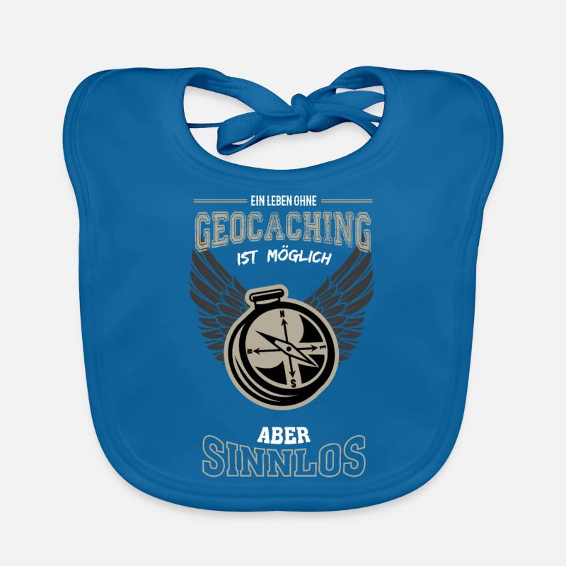 Geocaching Leben sinnlos - Geschenk Baby Bio-Lätzchen