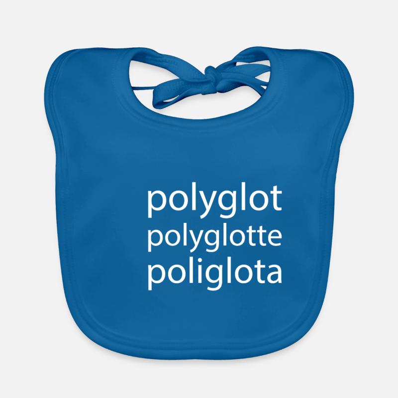 Polyglot Polyglotte Polyglota Multiple Languages Bavoir bio Bébé