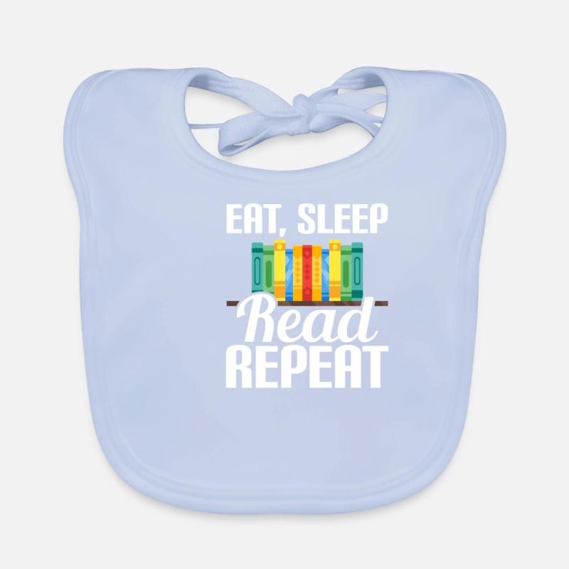 Eat, Sleep, Read Repeat Book Reader Baby Bio-Lätzchen