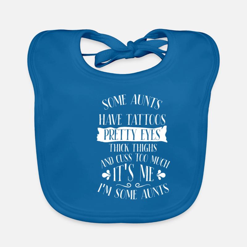Some aunts i am some aunts Organic Baby Bibs