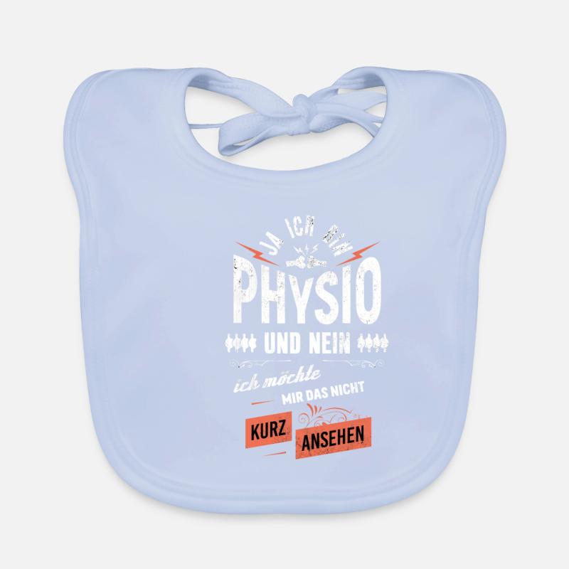 Ja ich bin Physio nein nicht ansehen Baby Bio-Lätzchen