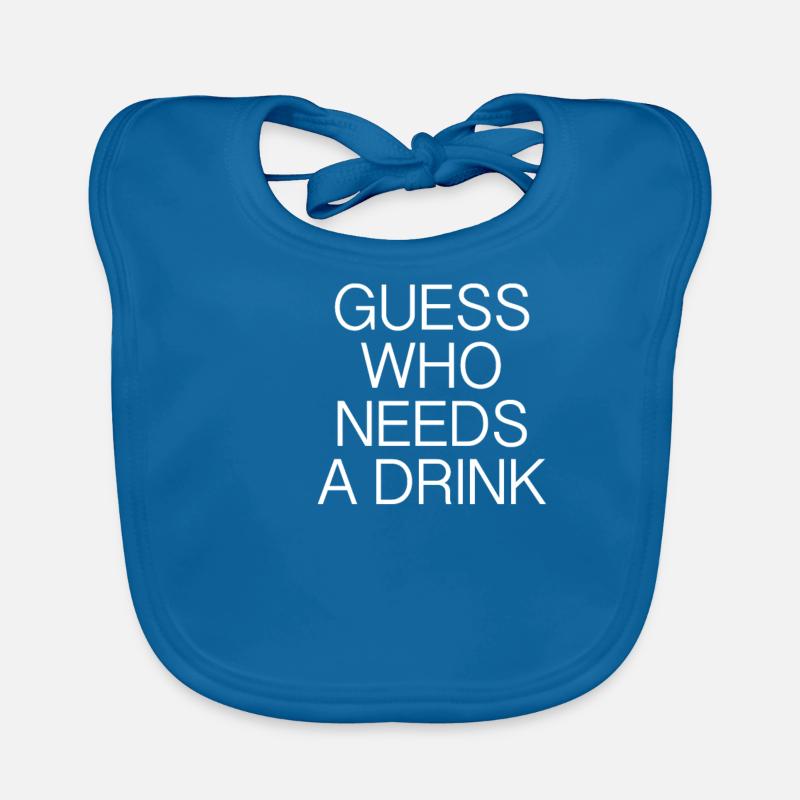 guess who needs a drink ? Baby Bio-Lätzchen