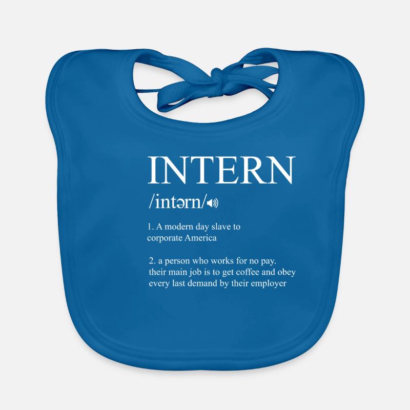 Intern Definition Praktikum Job Assistant Geschenk Baby Bio-Lätzchen