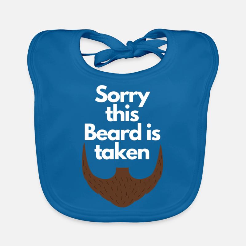 Sorry this Beard is taken Organic Baby Bibs