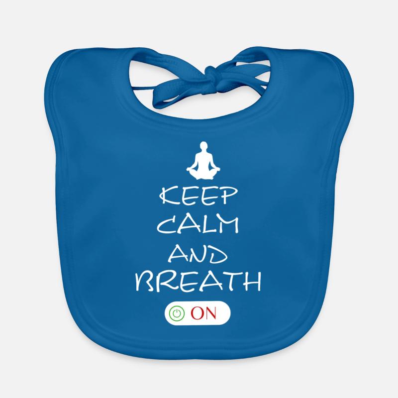 Keep Calm and Breath On Baby Bio-Lätzchen