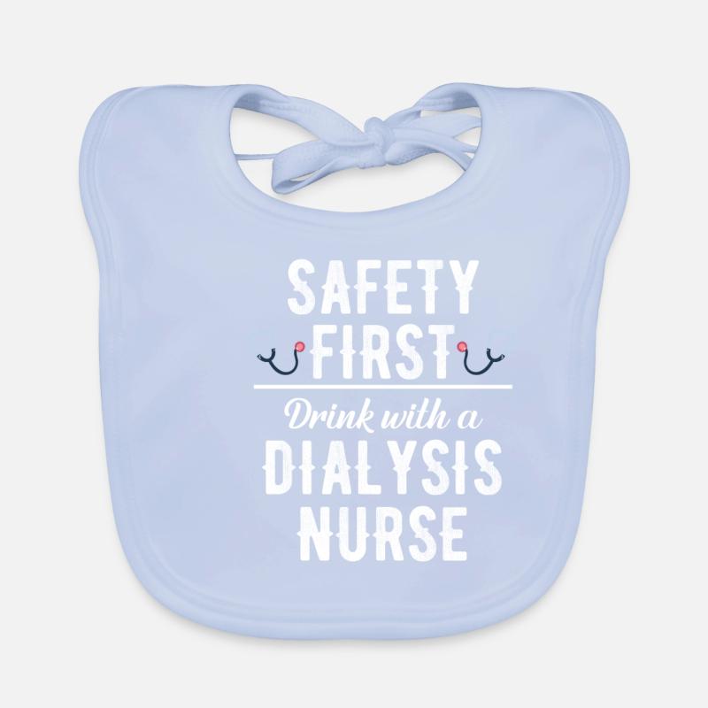 Safety First Drink Mit Einer Dialyseschwester Baby Bio-Lätzchen