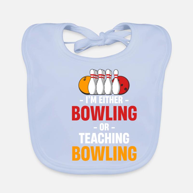 Ich Bin Entweder Bowling Oder Unterrichte Baby Bio-Lätzchen