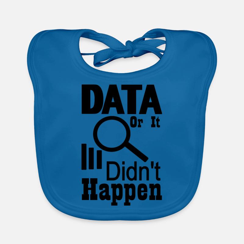 Data or it didn't happen Organic Baby Bibs