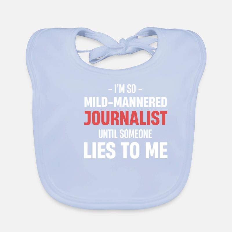 I'm such a gentle journalist that I Organic Baby Bibs