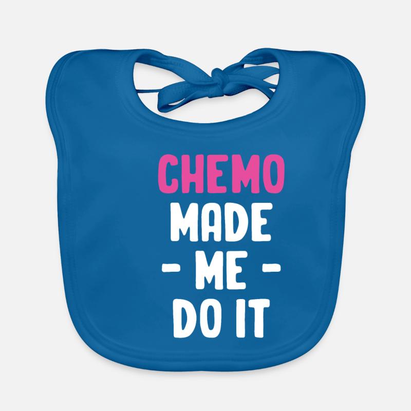 Chemo made me want to make it funny. Organic Baby Bibs