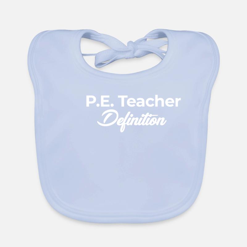 P. E. Lehrerdefinition Sportabschluss Baby Bio-Lätzchen