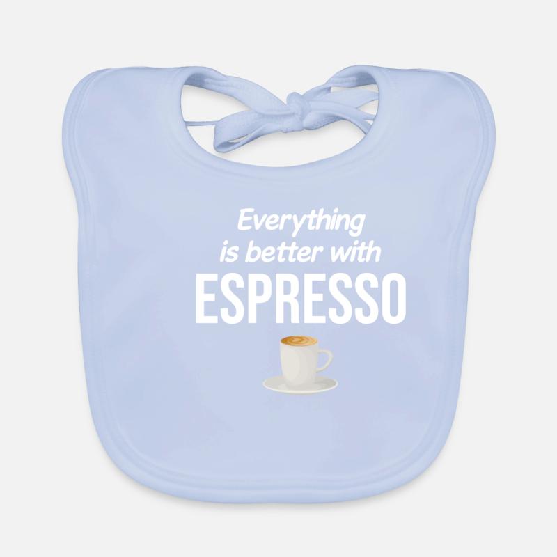 Everything is better with espresso caffeine cream Organic Baby Bibs
