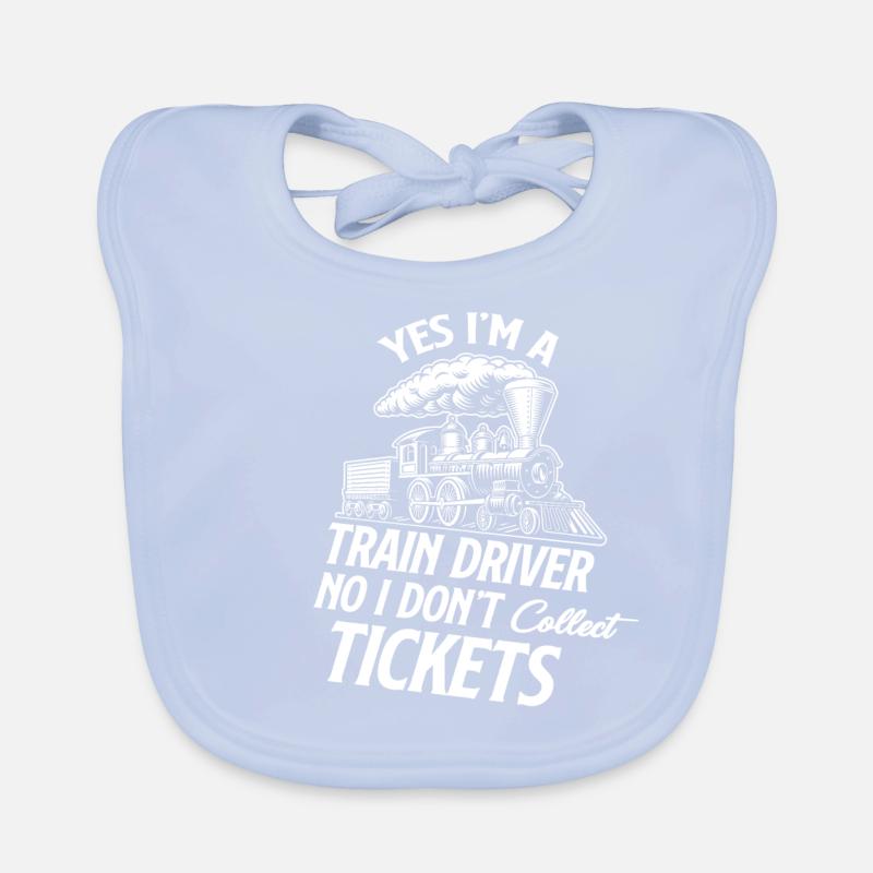 Yes, I'm a train driver No I don't collect any Organic Baby Bibs