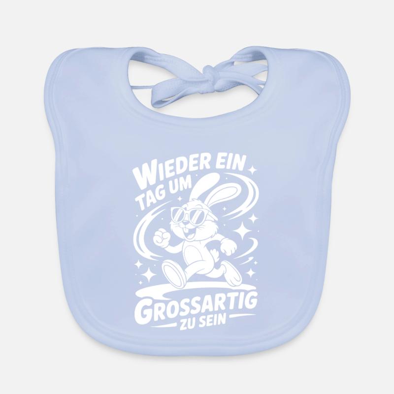 Another day to be great Organic Baby Bibs