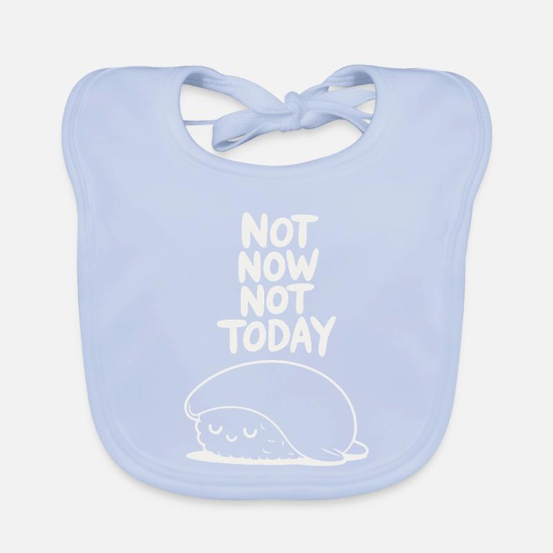 Not Now Not Today Sloth Organic Baby Bibs