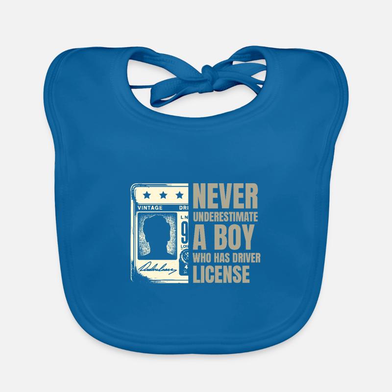 Never Underestimate A Boy Who Has Driver License Organic Baby Bibs