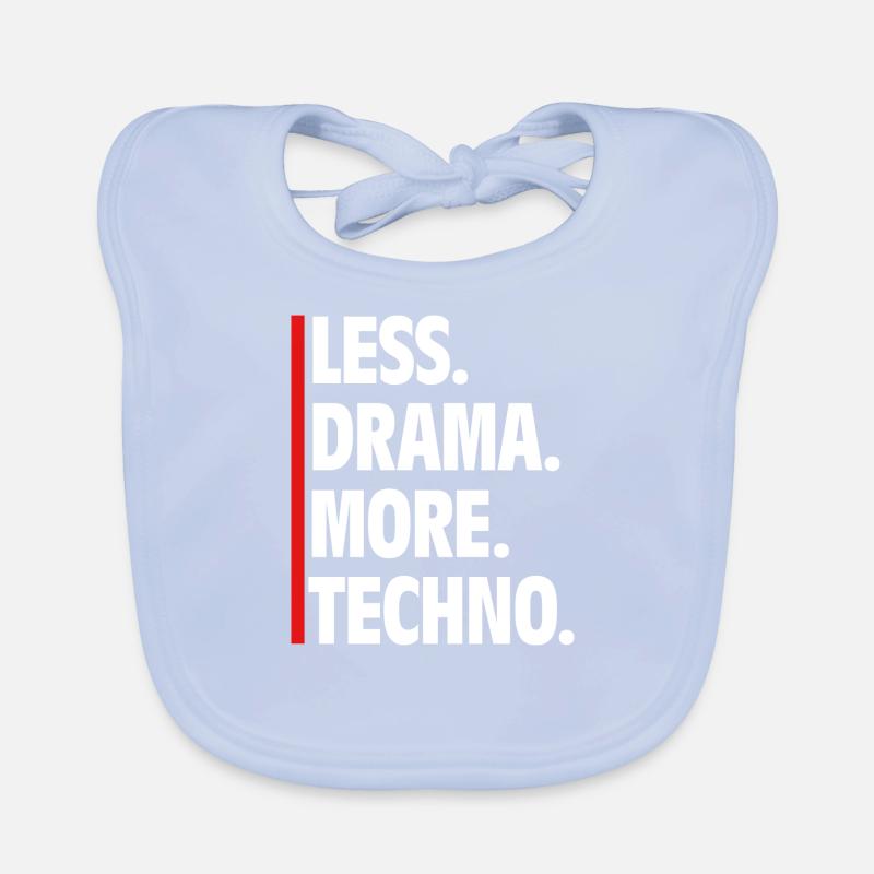 Moins de drame Plus de techno - Raver Say Music Bavoir bio Bébé