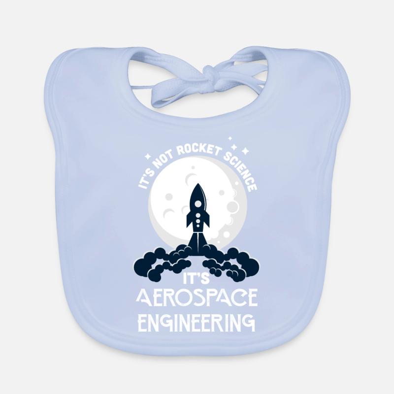 It's Not Rocket Science It's Aerospace Engineering Baby Bio-Lätzchen