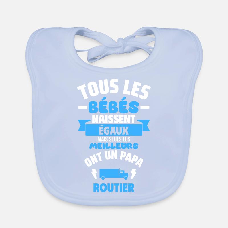 Bébé de Papa routier,chauffeur,cadeau de naissance Bavoir bio Bébé