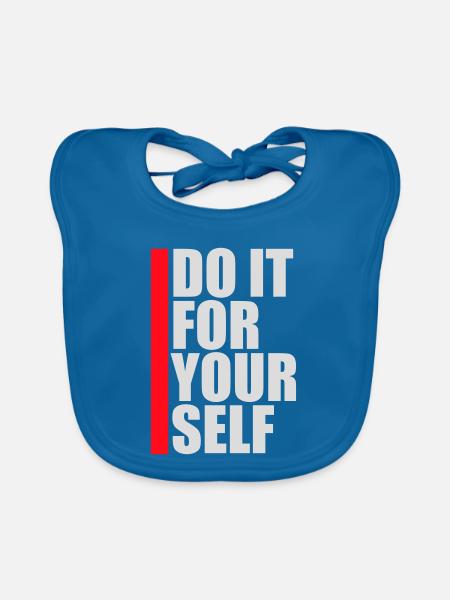 Do It For Yourself Inspirierend Selbstliebe Zitat - Baby Bio-Lätzchen - Pfauenblau - Vorne