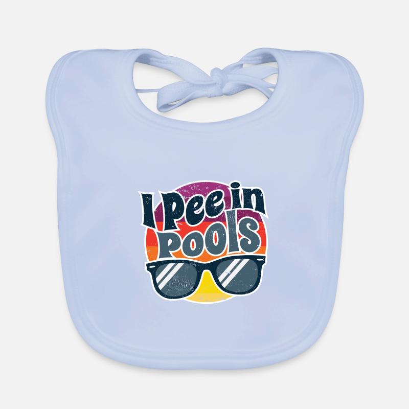 I Pee In Pools Funny Peeing In Pools Humor Baby Bio-Lätzchen