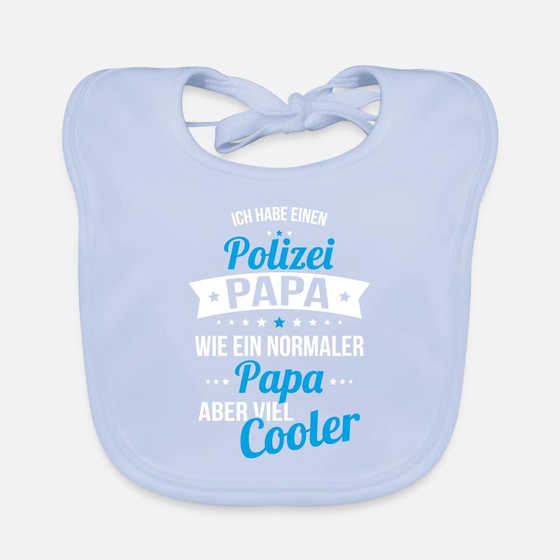 Ich habe einen Polizei Papa wie ein normaler Papa Baby Bio-Lätzchen