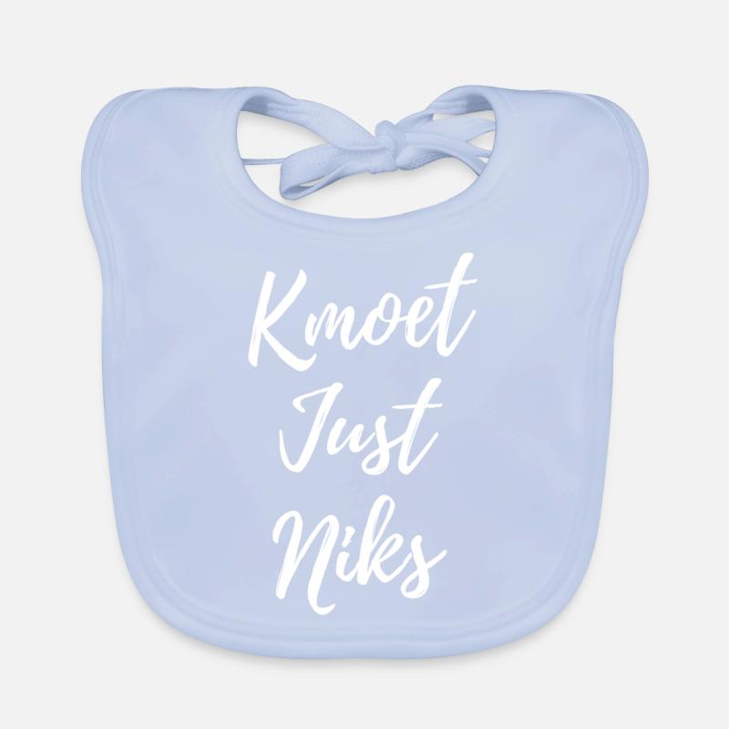 Kmoet just niks, Antwerps dialect Shirts Bavoir bio Bébé