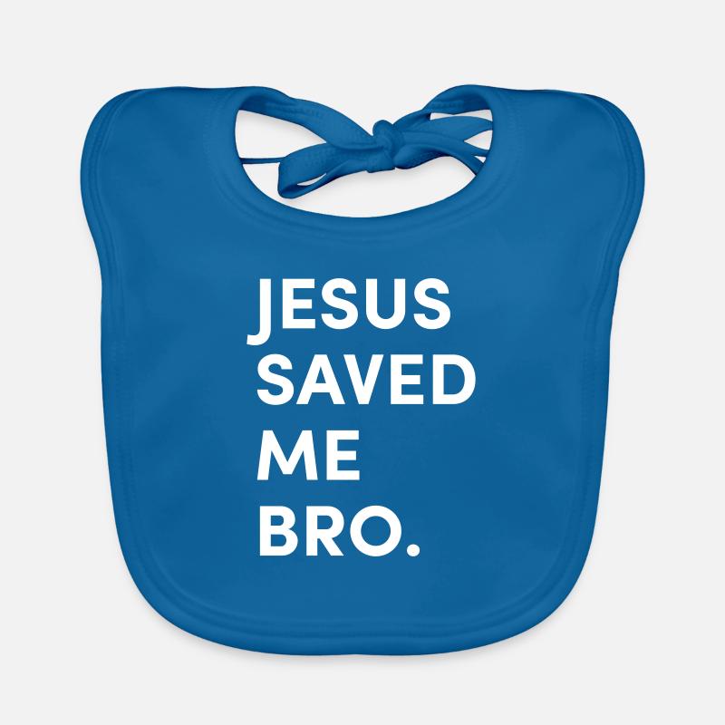 Jesus saved me bro Baby Bio-Lätzchen