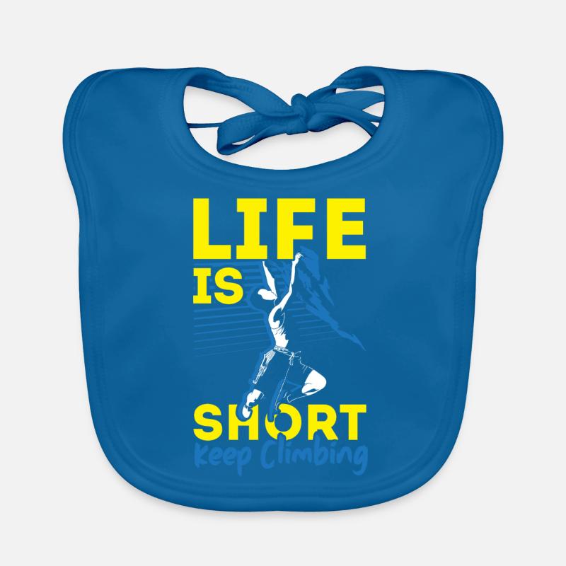 La vie est courte Grimper plus loin Boulderer B Bavoir bio Bébé
