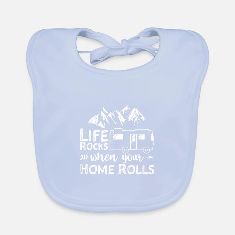 Life Rocks When Your Home Rolls - Camping Baby Bio-Lätzchen