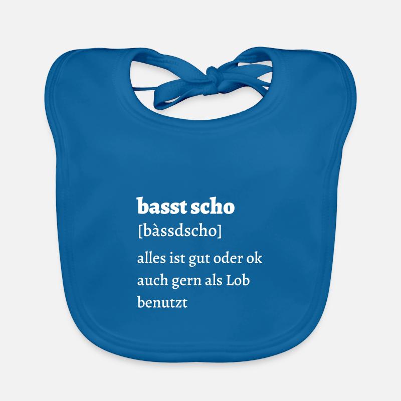Basst scho - bayrischer Spruch - Baby Bio-Lätzchen - Pfauenblau