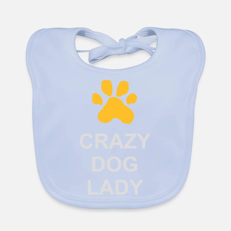 Citation de Crazy Dog Lady Bavoir bio Bébé