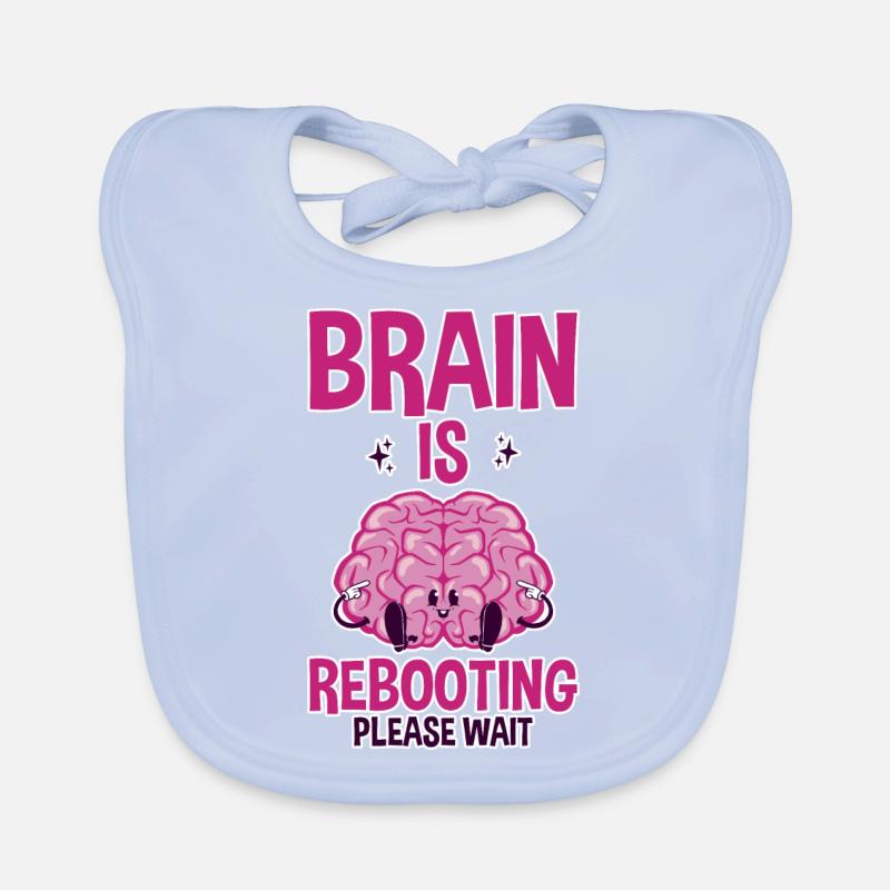 Brain Is Rebooting Please Wait 2 Baby Bio-Lätzchen