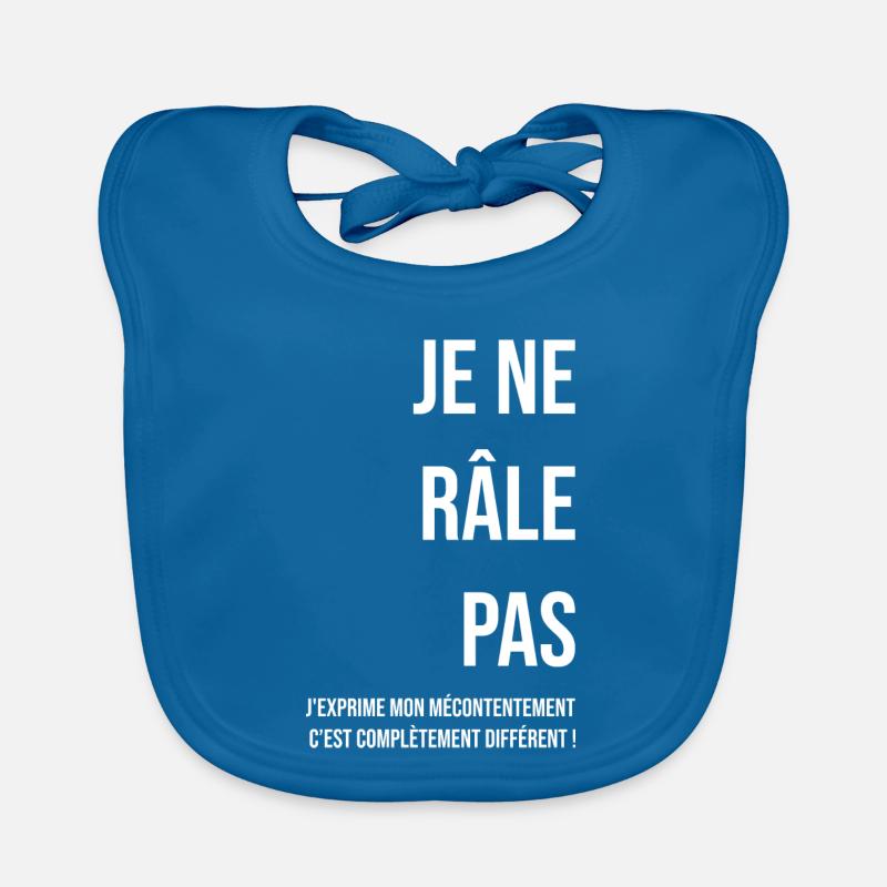 Je ne râle pas blanc - Bavoir bio Bébé - bleu paon