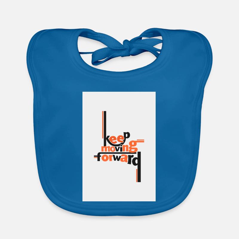 Keep Moving Forward Artistic Quote Organic Baby Bibs
