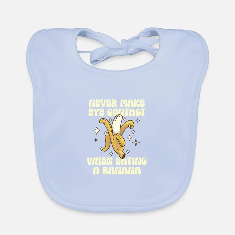 Never make eye contact when eating bananas Organic Baby Bibs