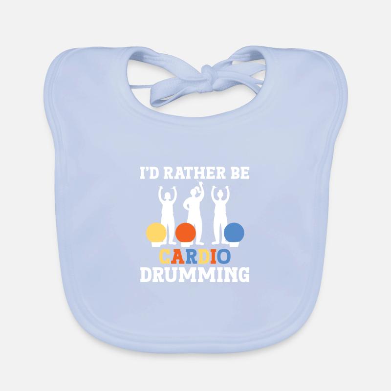 I'd Rather Be Cardio Drumming Baby Bio-Lätzchen