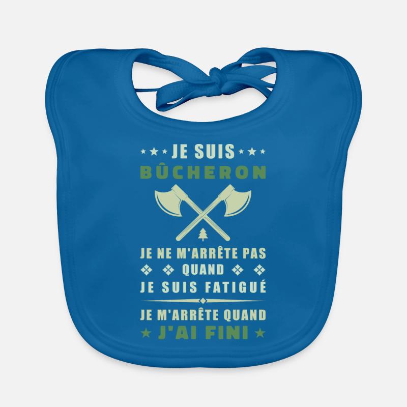 Je suis bûcheron Bavoir bio Bébé
