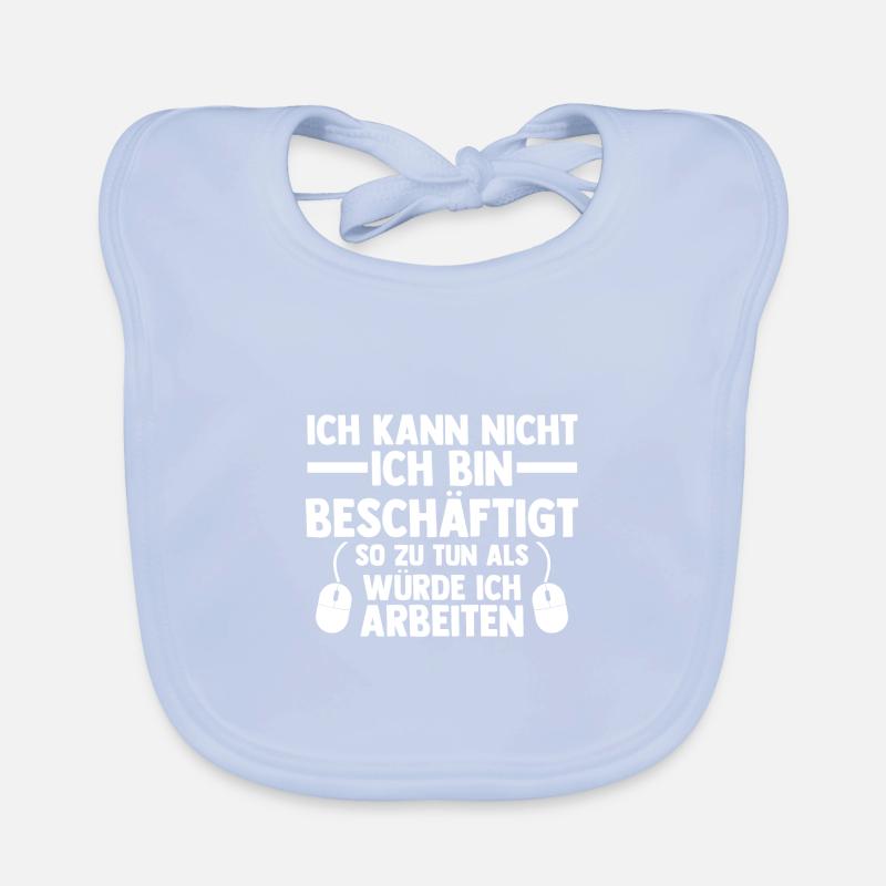 Ich Kann Nicht Ich Bin Beschäftigt Arbeit Baby Bio-Lätzchen