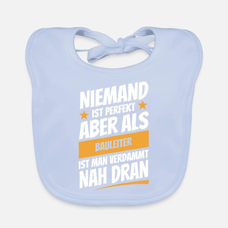 Niemand ist perfekt - Bauleiter - Spruch Baby Bio-Lätzchen